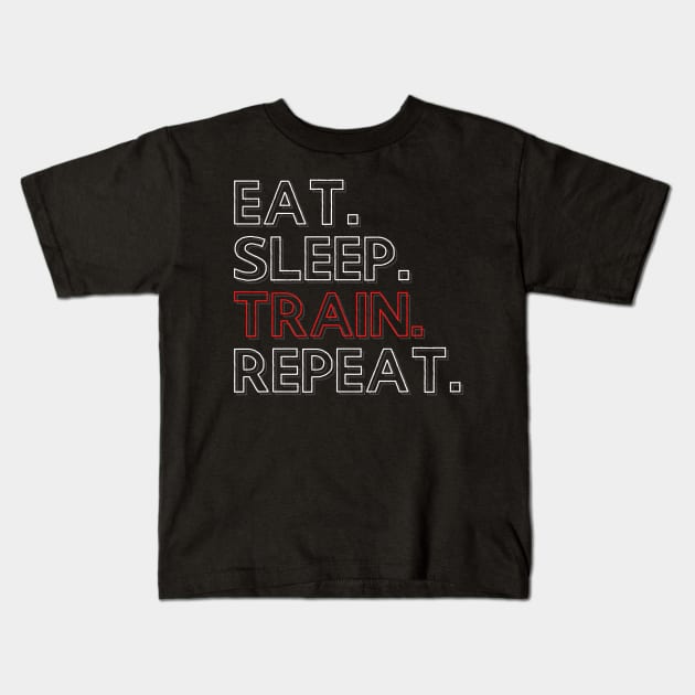 Eat Sleep Train Repeat Kids T-Shirt by PhoenixDamn